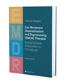 Eye Movement Desensitization and Reprocessing (EMDR) Therapie – Nederlandse editie - Shapiro - 9789463714075