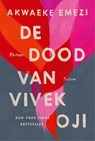 De dood van Vivek Oji - Akwaeke Emezi - 9789463811613