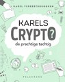 Karels Crypto - Karel Vereertbrugghen - 9789463839709