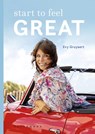 Start to feel great - Evy Gruyaert - 9789464017175