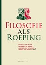 Filosofie als roeping - Marlies de Munck ; Herbert De Vriese ; Jasper van de Vijver - 9789464017434