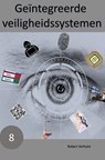 Geïntegreerde veiligheidssystemen - Robert Verhulst - 9789464050684