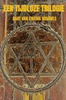 Een tijdloze trilogie - Bart van Eikema Hommes - 9789464053166