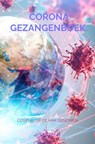 Corona gezangenboek. - Jos Hekking - 9789464054972