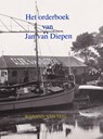 Het orderboek van Jan van Diepen - Wijnand van Teyl - 9789464187328