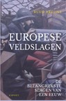 De Europese Veldslagen - Ruud Bruijns - 9789464240290