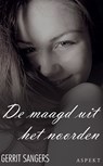 De maagd uit het noorden - Gerrit Sangers - 9789464241549