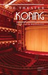 De Theaterkoning - Elise van de Weitgraven - 9789464241709