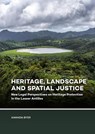 Heritage, Landscape and Spatial Justice - Amanda Byer - 9789464280401