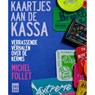 Kaartjes aan de kassa - Michel Follet - 9789464340365
