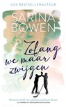 Zolang we maar zwijgen - Sarina Bowen - 9789464400502