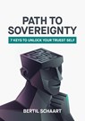 Path To Sovereignty - Bertil Schaart - 9789464481679