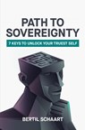 Path to Sovereignty - Bertil Schaart - 9789464481716