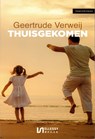Thuisgekomen - Geertrude Verweij - 9789464497441