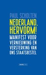Nederland hervorm! - Paul Scholten - 9789464561371
