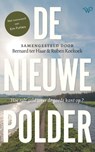 De nieuwe polder - Bernard ter Haar ; Ruben Koekoek - 9789464562187