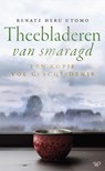 Theebladeren van smaragd - Renate Heru Utomo - 9789464566178