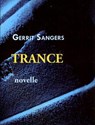Trance - Gerrit Sangers - 9789464622737