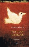 Post van spekkoek - Anneke Groot - 9789464626452