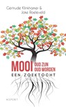 Mooi oud zijn, mooi oud worden - Gertrude Klinkhamer ; Joke Roeleveld - 9789464626575