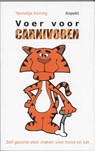Voer voor carnivoren - Tannetje Koning - 9789464627046