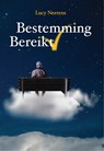 Bestemming bereikt - Lucy Neetens - 9789464642681