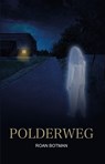 Polderweg - Roan Botman - 9789464643657
