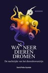 Wanneer dieren dromen - David M. Peña-Guzman - 9789464711844