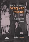 Weg van 't Stad - Patrick Buyse - 9789464750188