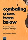 COMBATING CRISES FROM BELOW - Kai Heidemann - 9789464855456