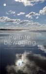 Ruimte en beweging - Ine Zantingh - 9789464899153