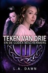 Teken van Drie (2) - L.A. Dawn - 9789464928457