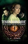 Teken van Drie (4) - L.A. Dawn - 9789464928501
