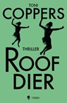 Roofdier - Toni Coppers ; Annick Lambert - 9789464983869