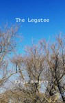 The Legatee - Katja Bongers - 9789465011233
