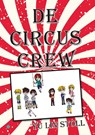 De Circuscrew - Yu Lin Stoll - 9789465097299