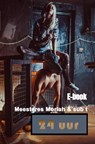 24 uur - Meesteres Moriah - 9789465205410