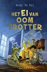 Het ei van Oom Trotter - Jubileumuitgave 40 jaar - Marc De Bel - 9789465303376