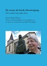 De straat als brede kloostergang - Zuster Paula Paauw - 9789465340524