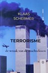 Terrorisme - Klaas Schermer - 9789465385167