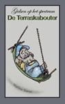 De Terraskabouter - Martine Sieron - 9789465386300