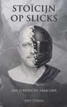 Stoïcijn op Slicks - Jorik Stokman - 9789465461489