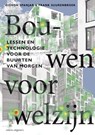 Bouwen voor welzijn - Gideon Spanjar ; Frank Suurenbroek - 9789465490113
