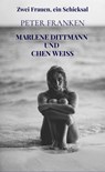 Marlene Dittmann und Chen Weiss - Peter Franken - 9789465540276