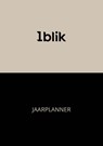1blik Jaarplanner - Bernadeth Arends-Hardlooper - 9789490245375