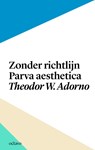 Zonder richtlijn - Theodor W. Adorno - 9789490334000