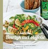 Heerlijk met olijfolie - Djoni Makkink ; Desiree Verkaar - 9789490561055