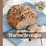 Warme broodjes - Djoni Laarkamp-Makkink ; Desiree Verkaar - 9789490561123