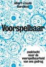 Voorspelbaar - Albert-Laszlo Barabási - 9789490574208