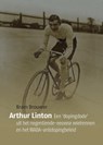 Arthur Linton - Bram Brouwer - 9789490951450